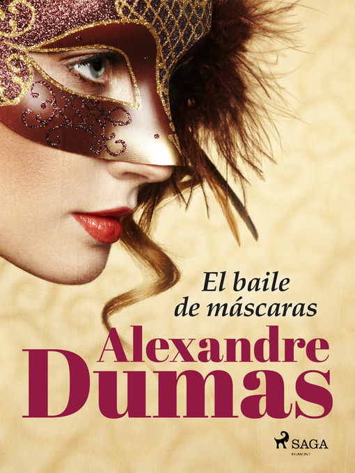 Title details for El baile de máscaras by Alexandre Dumas - Available